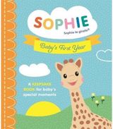 Sophie la girafe: Baby's First Year A Keepsake Book for