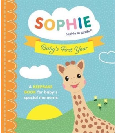 Sophie la girafe: Baby's First Year A Keepsake Book for