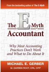 E-Myth Accountant Why Most Accounting