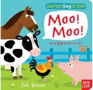 Can You Say It Too? Moo! Moo!