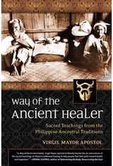 Way of the Ancient Healer Sacred Teachings