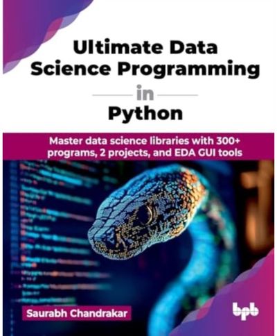 Ultimate Data Science Programming in Python Master data science