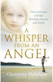 Whisper from an Angel How I Became a Bridge Between Heaven and Earth