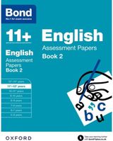 Bond 11+: English: Assessment Papers 11+-12+ years Book 2