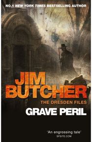 Grave Peril The Dresden Files, Book Three