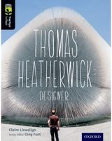 Oxford Reading Tree TreeTops inFact: Level 20: Thomas Heatherwick Designer