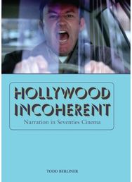 Hollywood Incoherent Narration in Seventies Cinema