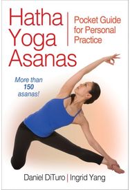 Hatha Yoga Asanas Pocket Guide for Personal Practice