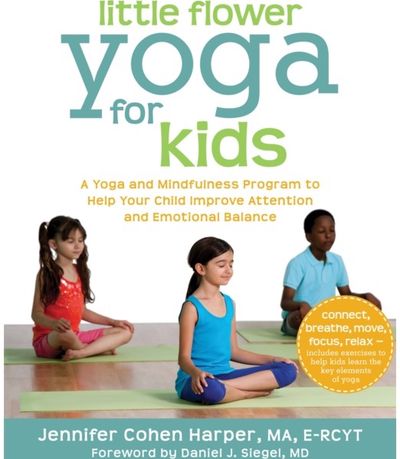 Little Flower Yoga A Yoga and