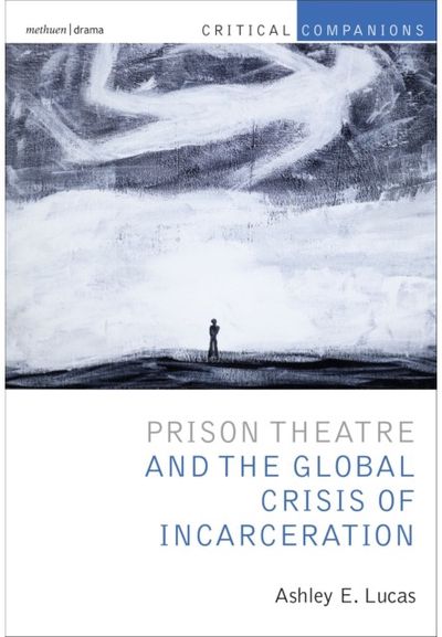 Prison Theatre and
