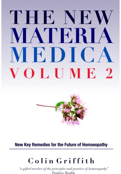 New Materia Medica Volume 2 Further key remedies