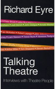 Talking Theatre Interviews with Theatre People