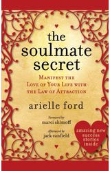 Soulmate Secret Manifest the Love of