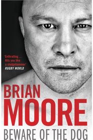 Beware of the Dog Rugby's Hard Man Reveals All