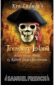 Ken Ludwig's Treasure Island