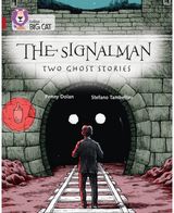 Signalman: Two Ghost Stories Band 14/Ruby