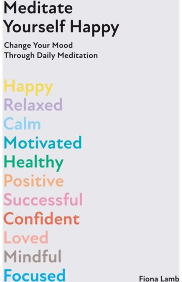 Meditate Yourself Change Your Mood