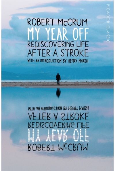 My Year Off Rediscovering Life