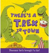 Theres a T-Rex in Dinosaur Facts