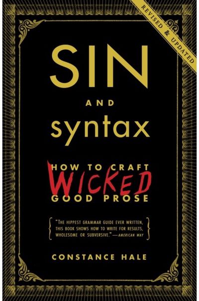 Sin and Syntax How to Craft Wicked