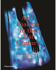 Art/Fashion in the 21st Century
