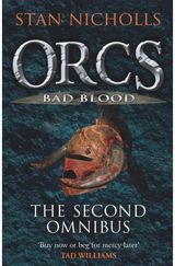Orcs Bad Blood The Second Omnibus