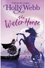 A Magical Venice story: The Water Horse Book 1