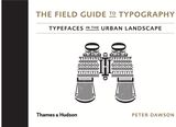 Field Guide to Typography Typefaces in the