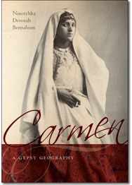 Carmen, a Gypsy Geography