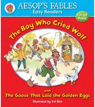 Boy Who Cried Wolf & The Goose That Laid the Golden Eggs
