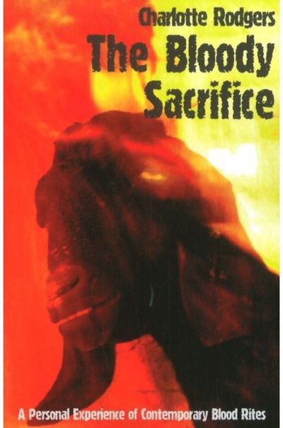 Bloody Sacrifice A Personal