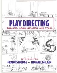Play Directing: Analysis, Communication, and Style Analysis, Communication, and Style