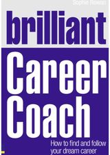 Brilliant Career Coach How to find and