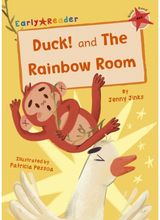 Duck! and The Rainbow Room (Red Early Reader)