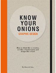 Know Your Onions: Graphic Design