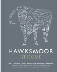 Hawksmoor at Home: Meat - Seafood - Sides - Breakfasts - Puddings - Cocktails Meat - Seafood - Sides - Breakfasts - Puddings - Cocktails