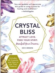 Crystal Bliss: Attract Love. Feed Your Spirit. Manifest Your Dreams. Attract Love. Feed Your Spirit. Manifest Your Dreams.