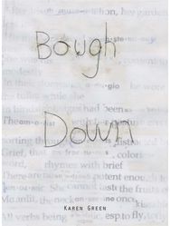 Karen Green: Bough Down