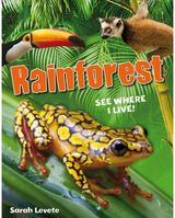Rainforest See Where Age 6-7, below