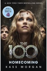 Homecoming The 100 Book Three