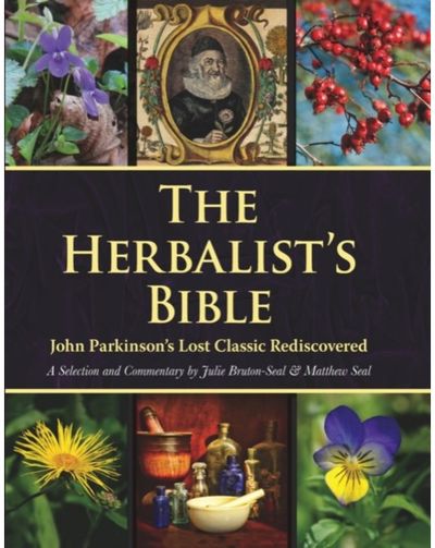 Herbalists Bible John Parkinson's