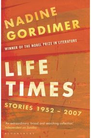 Life Times: Stories 1952-2007 Stories 1952-2007