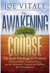 Awakening Course The Secret to
