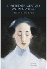 Nineteenth-Century Sisters of the Brush