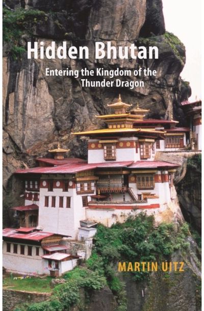 Hidden Bhutan Entering the Kingdom