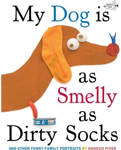 My Dog Is As Smelly And Other Funny