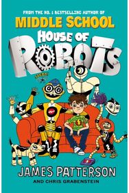 House of Robots: (House of Robots 1) (House of Robots 1)