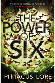 Power of Six: Lorien Legacies Book 2 Lorien Legacies Book 2