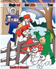 Snow Magic and the Sad Little Christmas Tree
