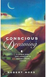 Conscious Dreaming A Unique Nine-Step